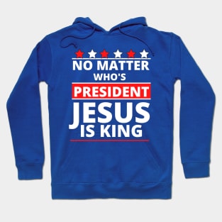 Jesus Is Still King - Patriotic Christian Faith Apparel & Gifts Hoodie